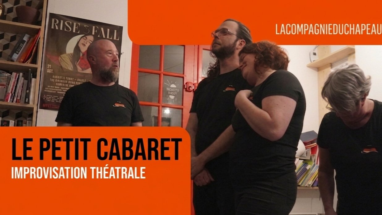 Le petit Cabaret de la Compagnie du Chapeau